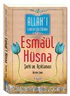 Esmaül Hüsna Şerhi ve Açıklaması