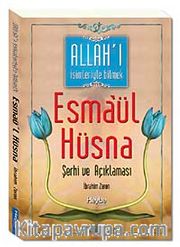 Esmaül Hüsna Şerhi ve Açıklaması
