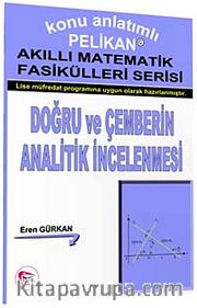 Doğru ve Çemberin Analitik İncelenmesi - Akıllı Matematik Fasiküleri Serisi