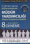 2011 Eğitim Kurumları Müdür Yardımcılığı Tamamı Çözümlü 8 Deneme