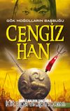 Gökmoğolların Başbuğu Cengiz Han