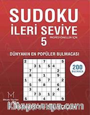 Sudoku İleri Seviye 5 <br /> Profesyoneller İçin