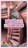 Aristoteles ve Yaşamın Sırları / Dedektif Aristoteles Dizisi 3