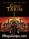 Gizli Tarih Cilt 1 (Ciltli)