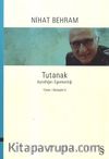 Tutanak & Aptallığın Egemenliği  Yazılar / Söyleşiler 5