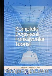 Kompleks Değişkenli Fonksiyonlar Teorisi