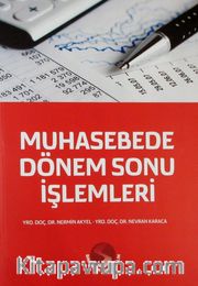 Muhasebede Dönem Sonu İşlemleri