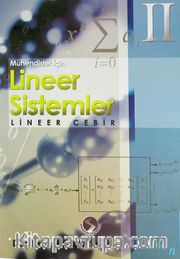 Mühendisler İçin Lineer Sistemler 2 <br /> Lineer Cebir