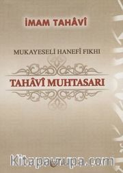 Mukayeseli Hanefi Fıkhı Tahavi Muhtasarı