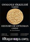 Osmanlı Sikkeleri Tarihi Cilt 1 / History of Ottoman Coins