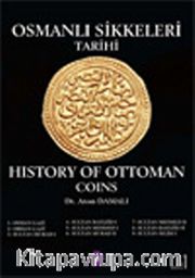 Osmanlı Sikkeleri Tarihi Cilt 1 / History of Ottoman Coins