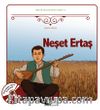 Neşet Ertaş / Onlar da Çocuktu Dizisi 2