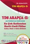 YDS Arapça 2 & En Çok Kullanılan Harf-i Cerli Fiiller Kelime, Cümle ve Metin Çözümleri