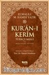 Kur'an-ı Kerim Türkçe Meali ve Muhtasar Tefsiri - Rahle Boy