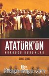Atatürk’ün Kurduğu Kurumlar