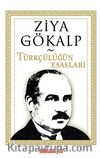Türkçülüğün Esasları