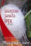 Savaştan Sanata İpek (1450-1650)