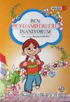 Ben Peygamberlere İnanıyorum / İman Serisi 3