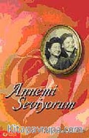 Annemi Seviyorum