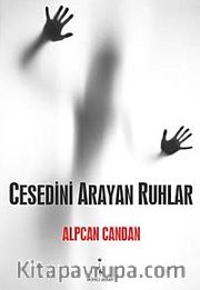 Cesedini Arayan Ruhlar