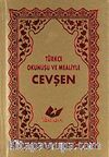 Türkçe Okunuşu ve Mealiyle Cevşen (Kod: 1554)