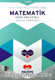 7. Sınıf Matematik Konu Anlatımlı-Okula Yardımcı / Bilgi Yönetim Sistemine Göre