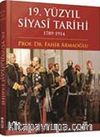 19. Yüzyıl Siyasi Tarihi (1789-1914) (Ciltli)