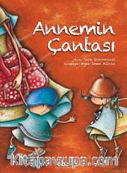 Annemin Çantası (Sert Kapak)