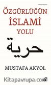 Özgürlüğün İslami Yolu