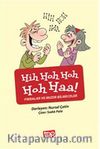 Hih Hoh Hoh Hoh Haa! & Fıkralar ve Muzır Bilmeceler