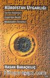 Kürdistan Uygarlığı & Tarihin Başlangıcı - Uygarlığın Beşiği -  Medeniyetin Temelleri