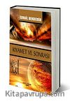 Kıyamet ve Sonrası