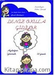 Deniz Okula Gidiyor (El Yazılı)