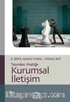 Kurumsal İletişim / Teoriden Pratiğe