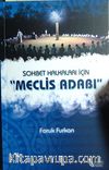 Sohbet Halkaları İçin Meclis Adabı