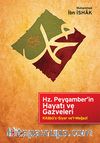 Hz.Peygamber'in Hayatı ve Gazveleri & Kitabü's-Siyer ve'l-Megazi