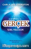 Gerçek & İçsel Yolculuk