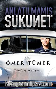 Anlatılmamış Sükunet
