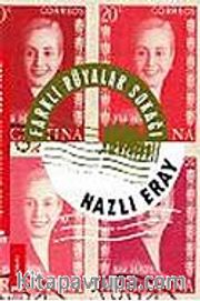 Farklı Rüyalar Sokağı