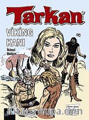 Tarkan Viking Kanı - İkinci Bölüm