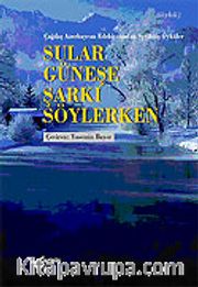 Sular Güneşe Şarkı Söylerken