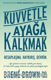 Kuvvetle Ayağa Kalkmak