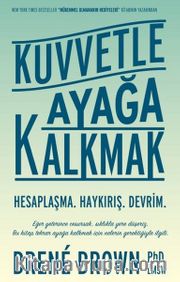 Kuvvetle Ayağa Kalkmak
