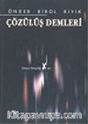 Çözülüş Demleri