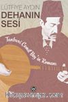 Dehanın Sesi
