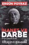 İhanet ve Darbe & Emperyalizmle El ele