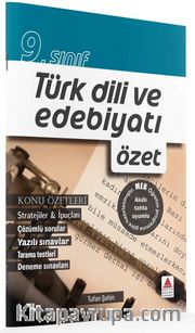 9. Sınıf Türk Dili ve Edebiyatı Özet