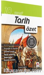 10. Sınıf Tarih Özet