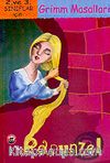 Rapunzel (2.3. Sınıflar İçin) Grimm Masalları
