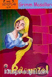 Rapunzel (2.3. Sınıflar İçin) Grimm Masalları
